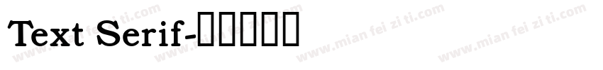 Text Serif字体转换